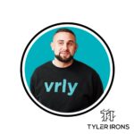 Tyler Irons CEO | Founder Of VRLY